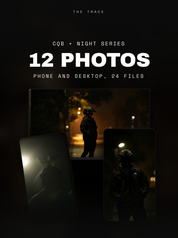 The Trace wallpaper pack: CQB and Night series, twelve photos for phone and laptop